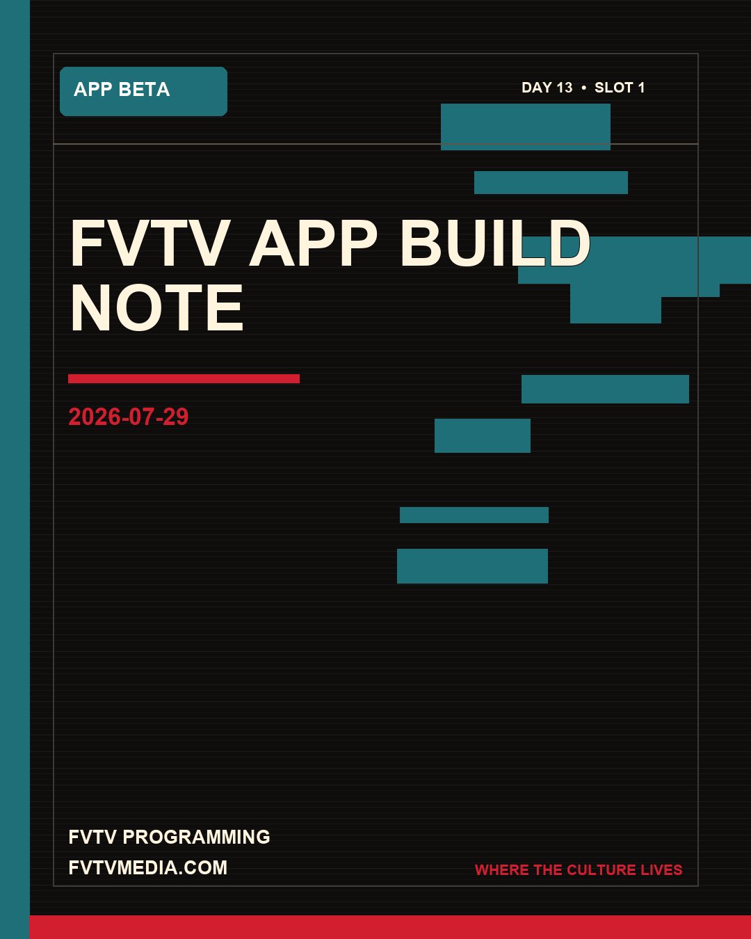 FVTV graphic: FVTV app build note