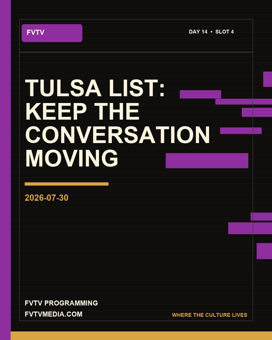 FVTV graphic: Tulsa list: keep the conversation moving