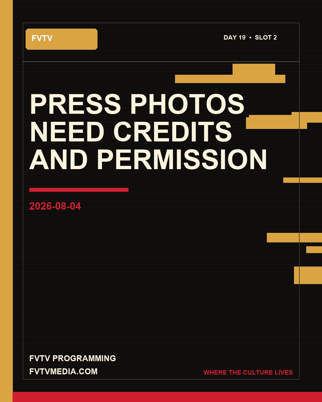 FVTV graphic: Press photos need credits and permission