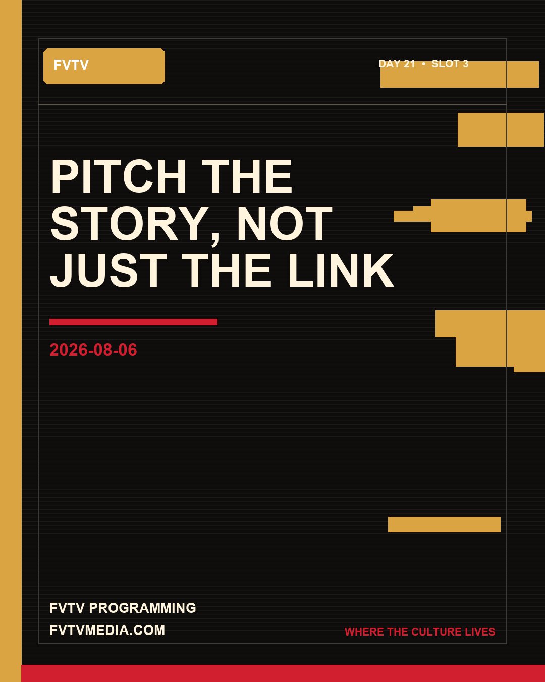 FVTV graphic: Pitch the story, not just the link