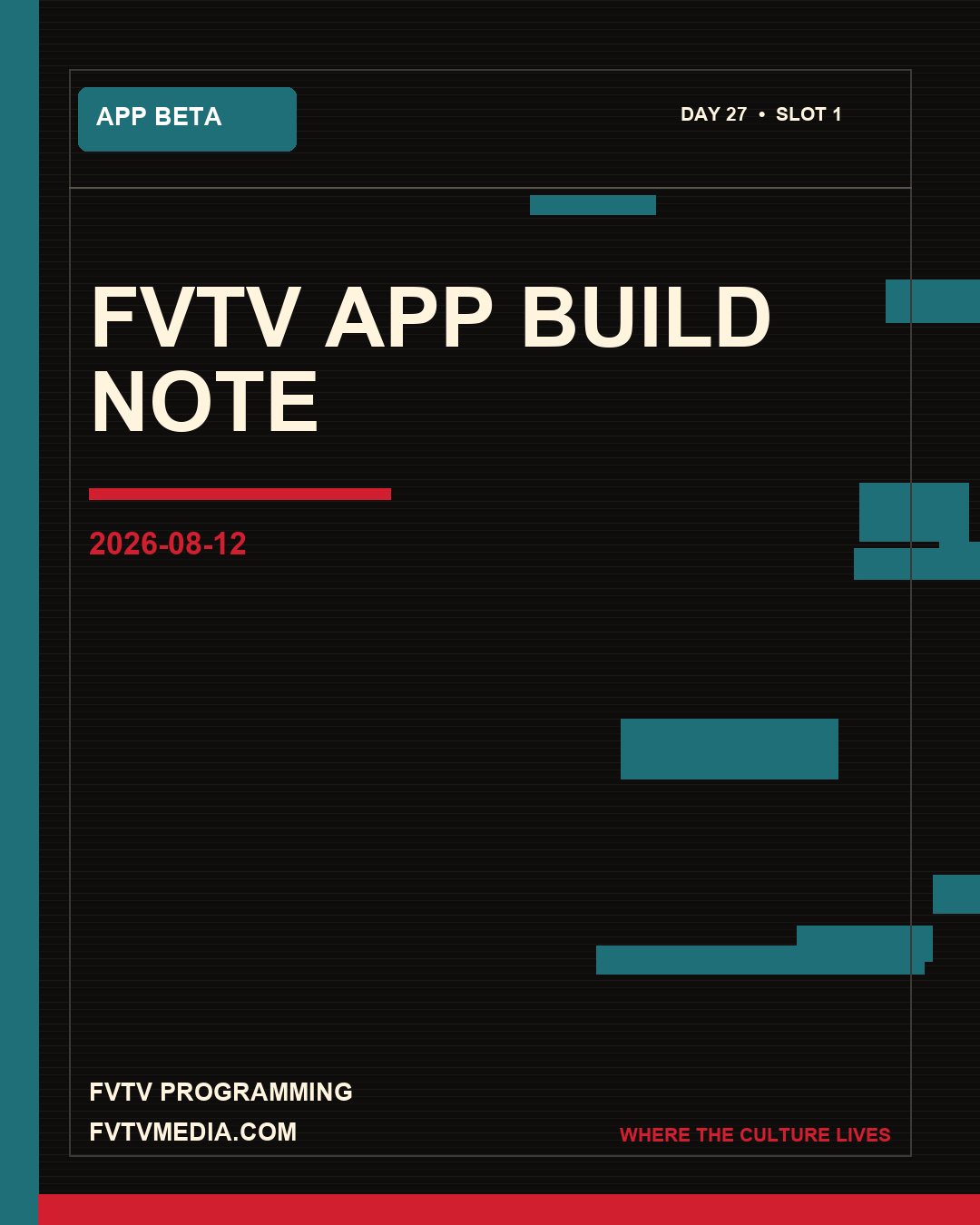 FVTV graphic: FVTV app build note